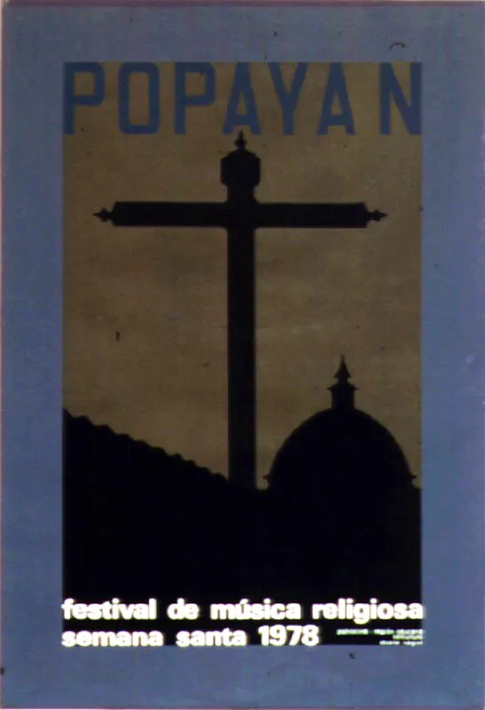 XV Festival de Música Religiosa. 1978. Diseño Edgar Negret. 70 x 50 cm.