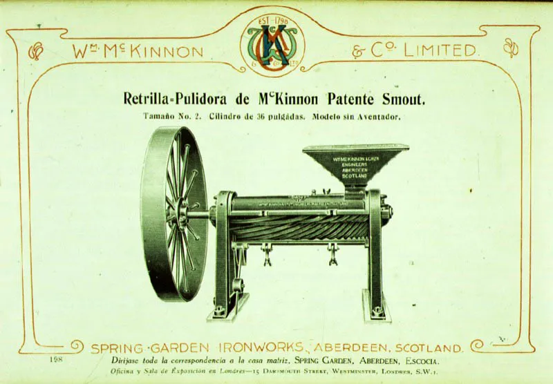 Retrilla-pulidora de McKinnon, patente de Julius Smout. Estas dos jugaron un papel importante en el proceso de beneficio para grandes cantidades de café.