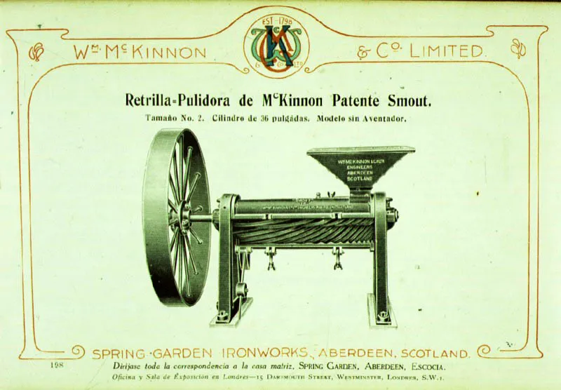 Retrilla-pulidora de McKinnon, patente de Julius Smout. Estas dos jugaron un papel importante en el proceso de beneficio para grandes cantidades de caf.
 