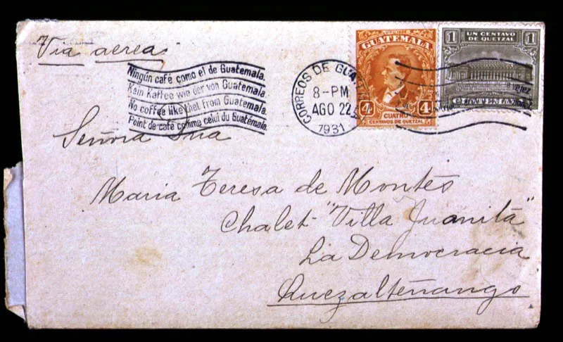 Sello postal que dice en cuatro idiomas: “Ningún café como el de Guatemala”, 22 de agosto de 1931.