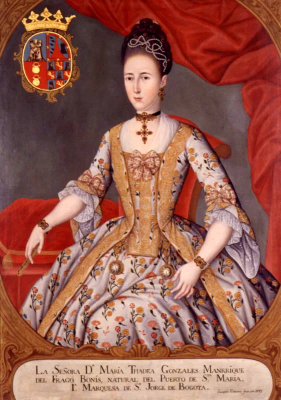 Joaquín Gutiérrez. Firmado Marquesa de San Jorge, 1775.
Óleo sobre lienzo, 145 x 105 cm
Joaquín Gutiérrez (Santa Fe de Bogotá, siglo xviii) se conoce en la historia del arte colombiano como el pintor de los virreyes. Su trabajo se enmarcó dentro de los cambios sucedidos en el Nuevo Reino de Granada al adquirir el estatus de virreinato.
En este retrato de doña María Tadea González Manrique, marquesa de San Jorge, se resumen los rasgos de la estética virreinal neogranadina en la que se fundieron la herencia del arte religioso local y la adopción del estilo rococó, propio del gusto cortesano. Es evidente el protagonismo de los elementos decorativos, más contundentes dentro de la composición que el propio retrato de la marquesa: la minuciosidad del vestuario y los accesorios contrasta con la rigidez del cuerpo y el rostro.
Desde esta perspectiva, las manos son otro elemento decorativo. Su postura denota sutileza y elegancia, noción reforzada por el preciosismo en el trabajo de las joyas que las adornan.