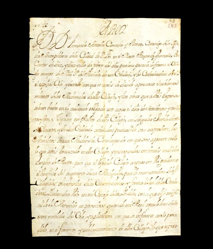 Comunicación enviada por el rey Felipe V de España, al rector Fernando Antonio Camacho de Guzmán y Rojas, 1733.