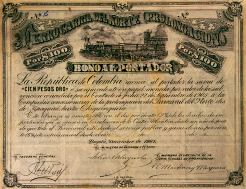 Bono por 100 pesos del Ferrocarril del Norte prolongacin de Zipaquir a Chiquinquir, 1907, firmado por Tobas Valenzuela, ministro de Hacienda.  