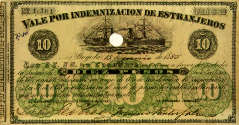 Vale por indemnizacin de extranjeros, 15 de junio de 1888. A finales del siglo XIX Colombia sufri diferentes agresiones extranjeras de las cuales la cuestin Cerruti fue una de las ms traumticas: En 1898 Cartagena estuvo sitiada por cinco cruceros de guerra italianos para obligar al gobierno a aceptar el laudo arbitral del presidentenorteamericano Grover Cleveland de 1897 a favor delcomerciante Ernesto Cerruti. 