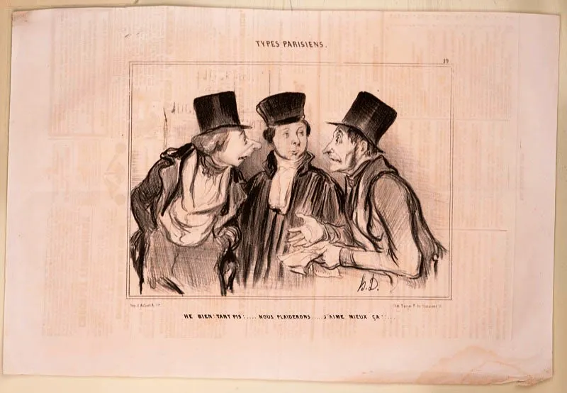 Honoré Daumier / Marsella (Francia), 1808 - Valmondois (Francia), 1879/
—¡Eh bien! ¡Tanto peor!…
—Litigaremos…
—¡Prefiero eso!
/ N.o 10 Tipos parisinos / Le Charivari 20.8.1841 / Litografía sobre papel periódico /24 x 36 cm / Registro 4776 / Ingreso a la colección: diciembre de 2007