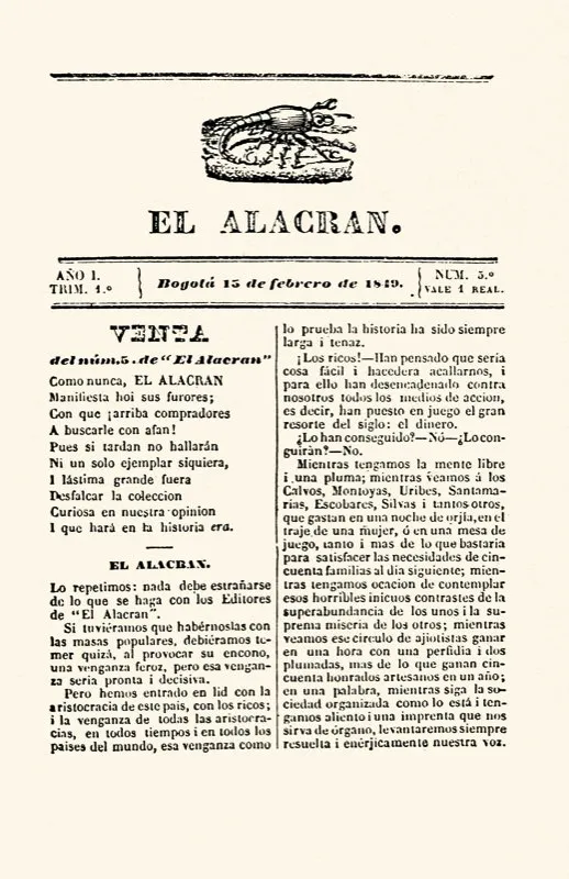 El Alacrán asumió una posición radical contra la plutocracia mercantil y financiera de la capital. A la altura del número 3, los redactores de la publicación fueron a la cárcel, desde donde siguieron escribiéndola y editándola.